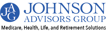 Johnson Advisors Group - Medicare, Health, Life and Retirement Solutions